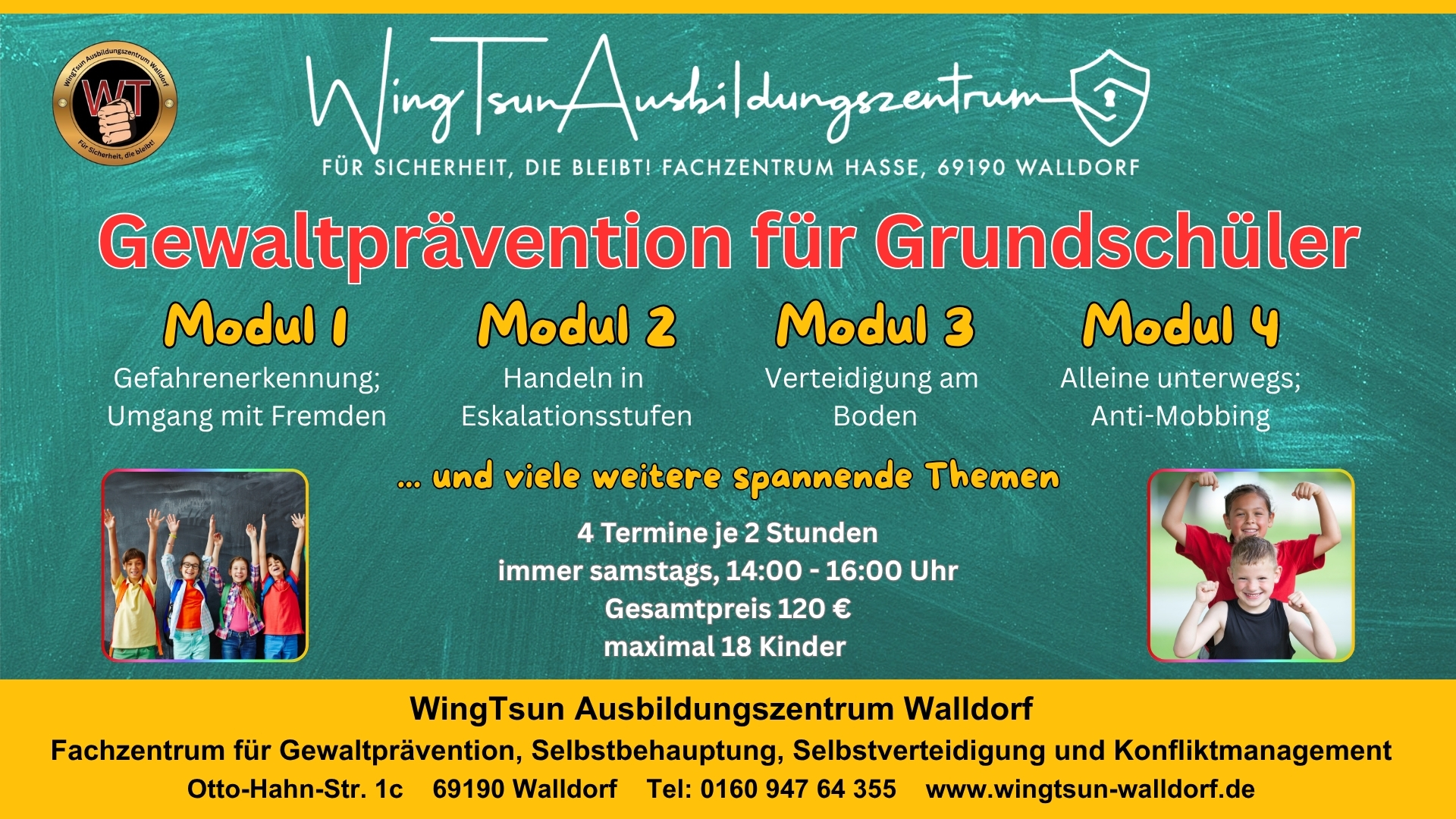 Gewaltprävention, Selbstbehauptung und Selbstverteidigung für Grundschulkinder (4 Module) Gewaltprävention, Selbstbehauptung und Selbstverteidigung für Grundschulkinder (4 Module)