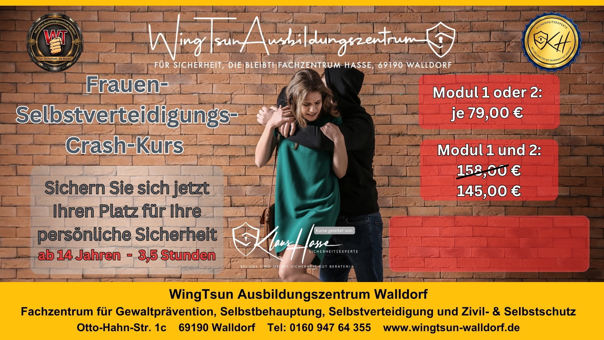Frauen-Selbstverteidigungs-Crash-Kurs 3,5 Stunden (ab 14 Jahren) Frauen-Selbstverteidigungs-Crash-Kurs 3,5 Stunden (ab 14 Jahren)